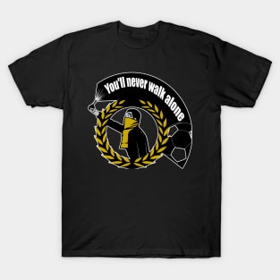 Never walk Alone T-Shirt